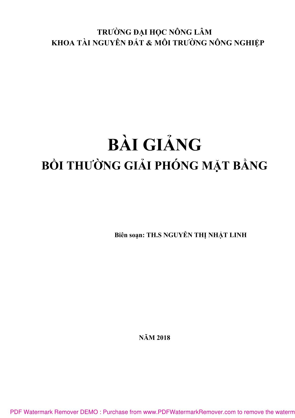 Bài giảng Bồi thường giải phóng mặt bằng (Phần 1) - Nguyễn Thị Nhật Linh trang 1