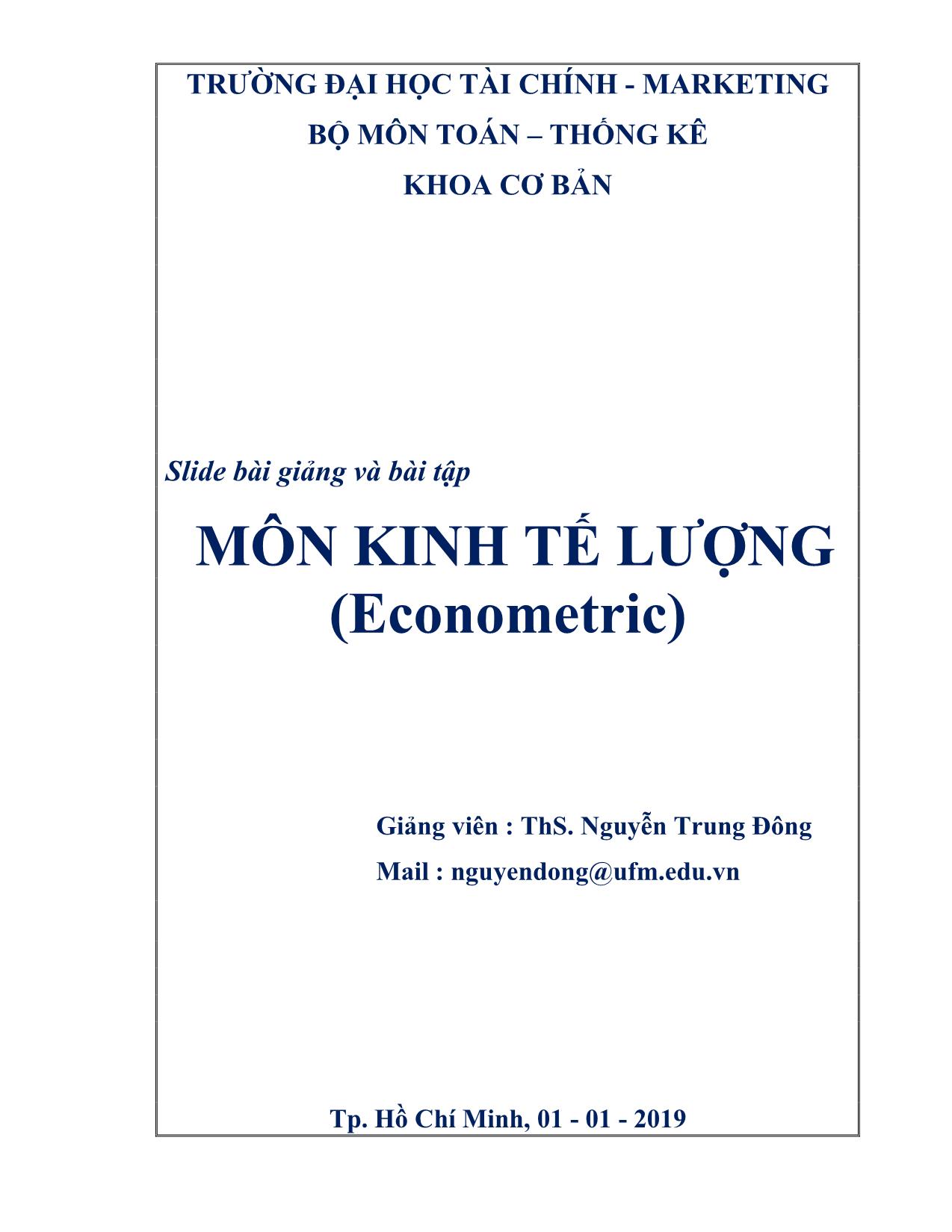 Slide bài giảng và bài tập môn Kinh tế lượng (Econometric) - Nguyễn Trung Đông trang 1