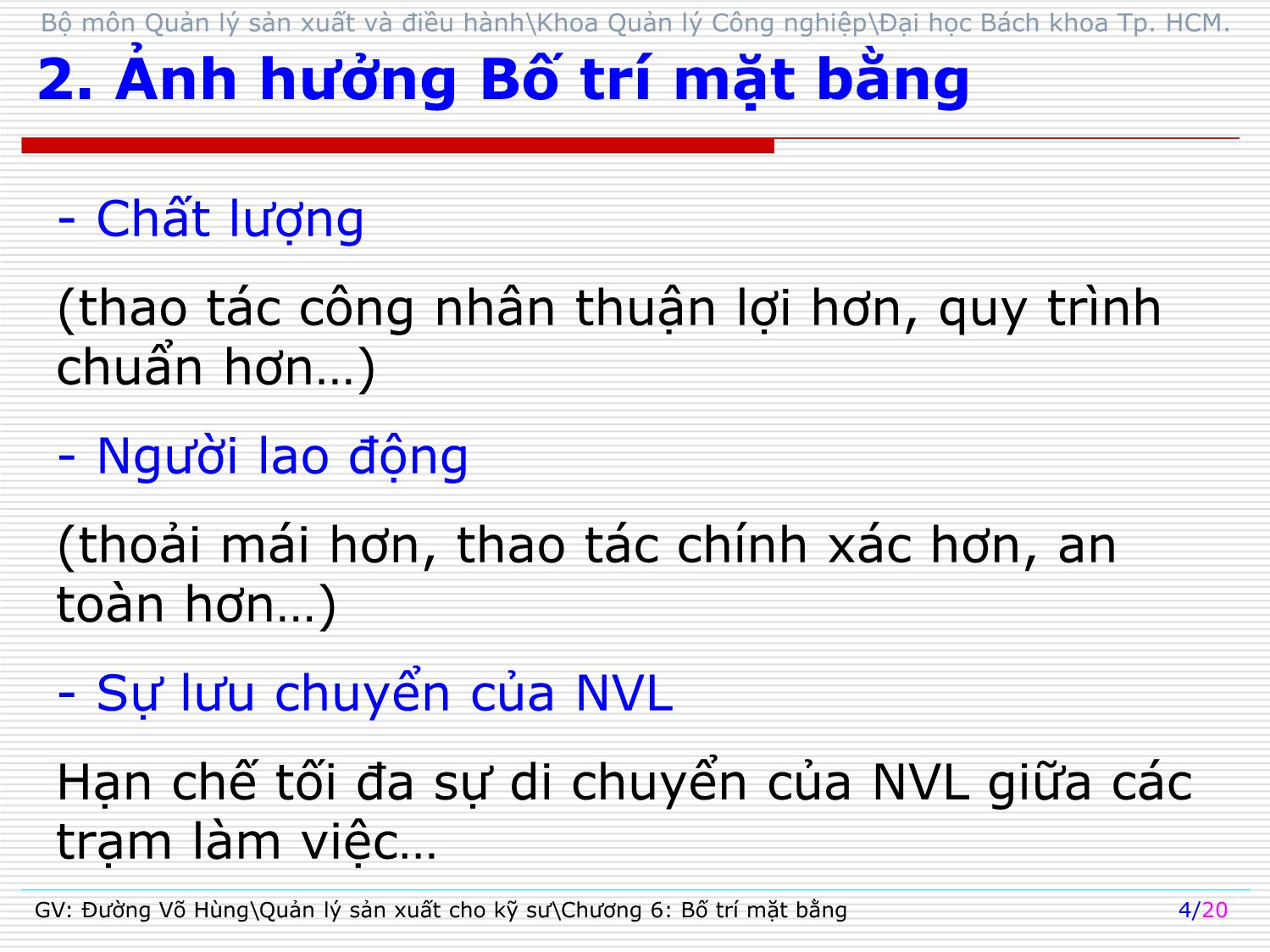 Bài giảng Quản lý sản xuất cho kỹ sư - Chương 6: Bố trí mặt bằng - Đường Võ Hùng trang 4