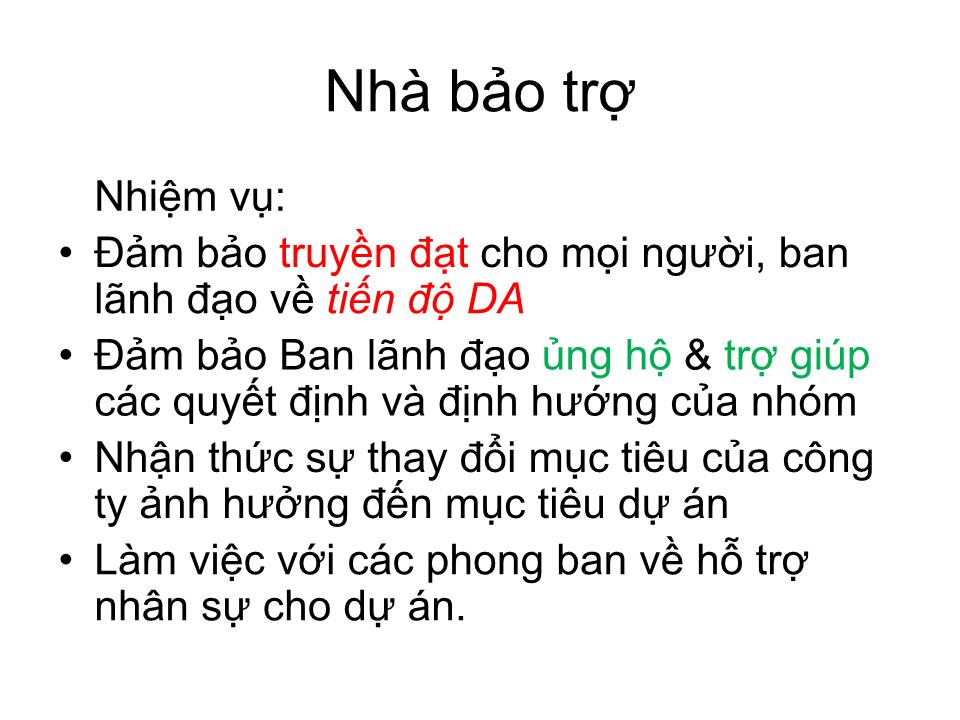 Bài giảng Tổ chức dự án - Chương 4: Các nhân vật chính của dự án trang 4