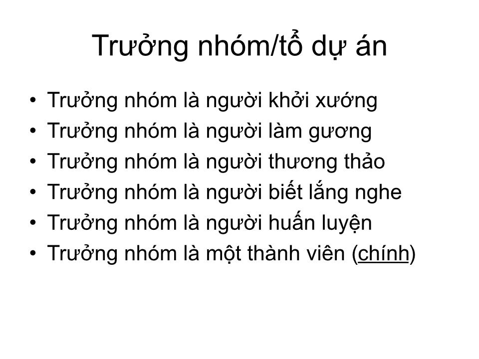 Bài giảng Tổ chức dự án - Chương 4: Các nhân vật chính của dự án trang 8