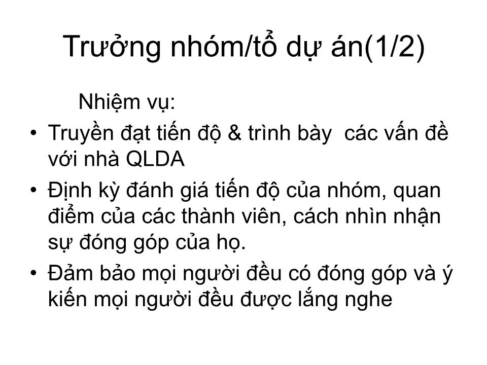 Bài giảng Tổ chức dự án - Chương 4: Các nhân vật chính của dự án trang 9