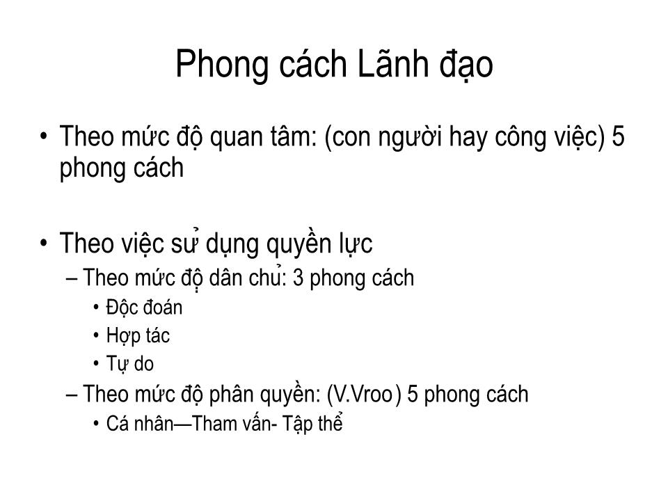 Bài giảng Tổ chức dự án - Chương 5: Lãnh đạo trang 2