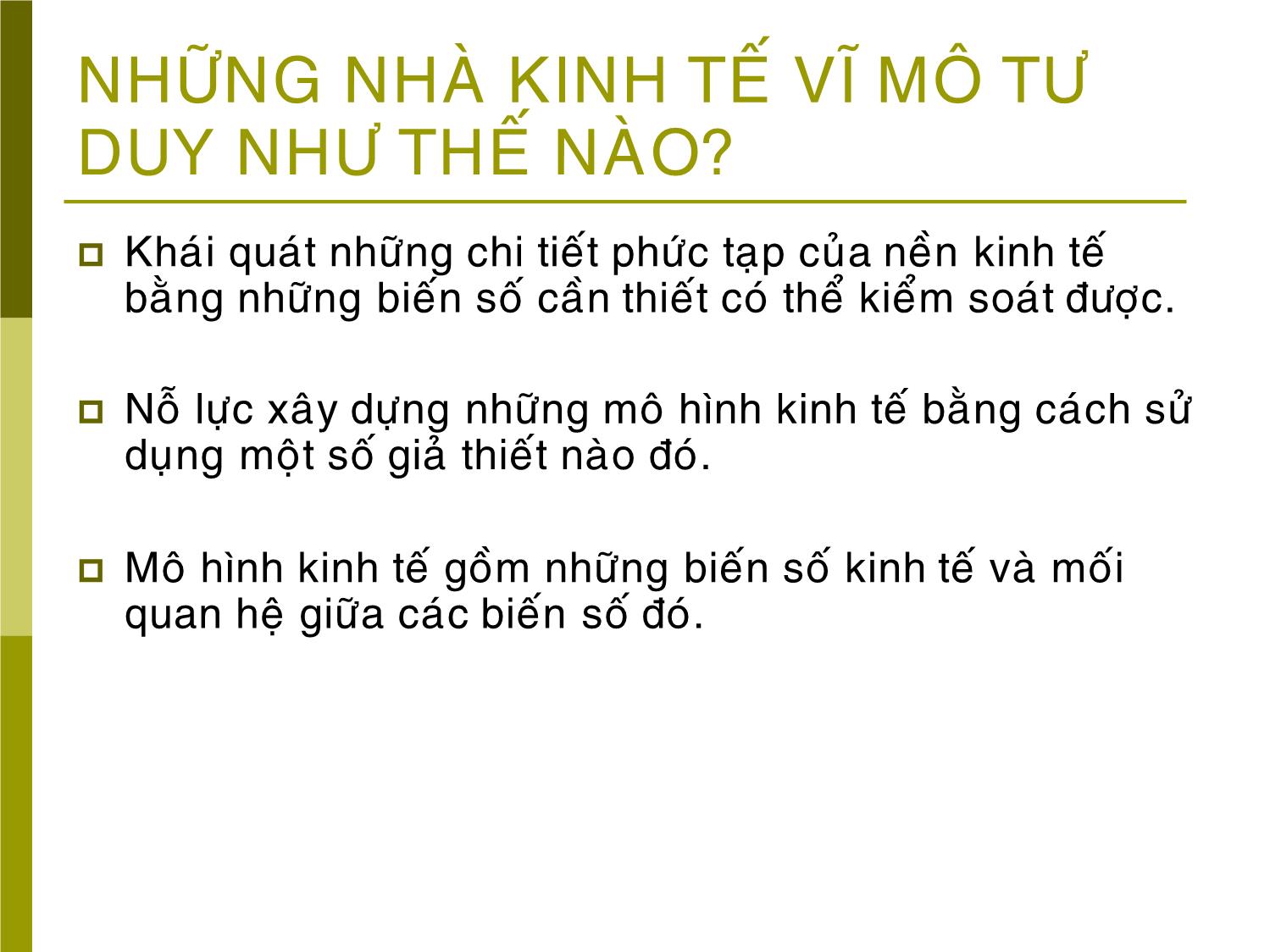 Bài giảng Kinh tế vĩ mô - Bài 1: Tổng quan kinh tế vĩ mô trang 10