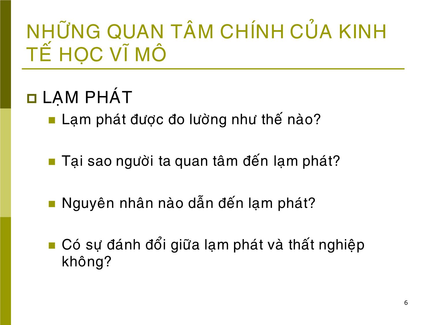 Bài giảng Kinh tế vĩ mô - Bài 1: Tổng quan kinh tế vĩ mô trang 6