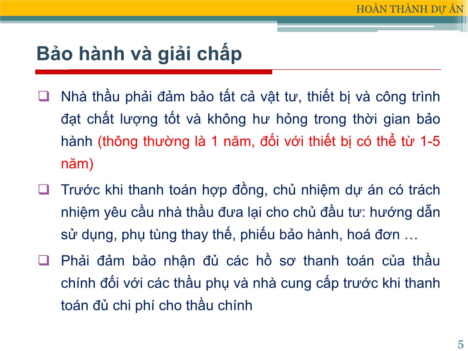 Bài giảng Xây dựng & Quản lý dự án - Chương 9: Hoàn thành dự án - Đặng Xuân Trường trang 5