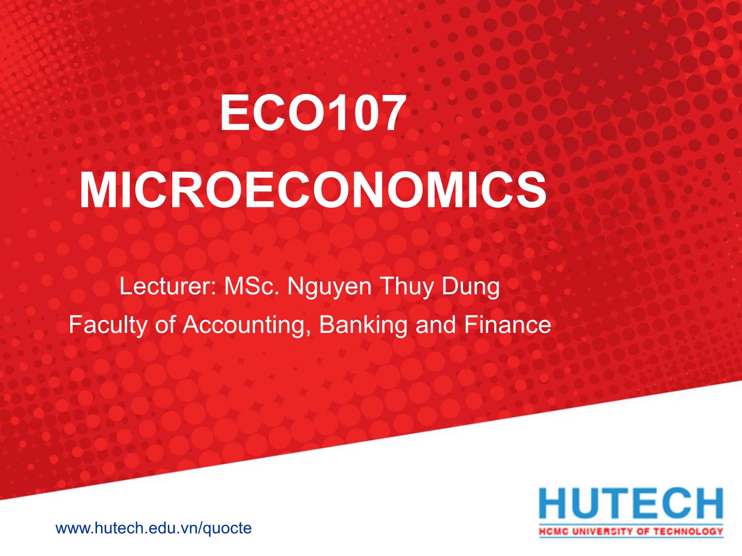 Bài giảng Macroeconomics - Chapter 1: Introduction to economics - Nguyễn Thùy Dung trang 1