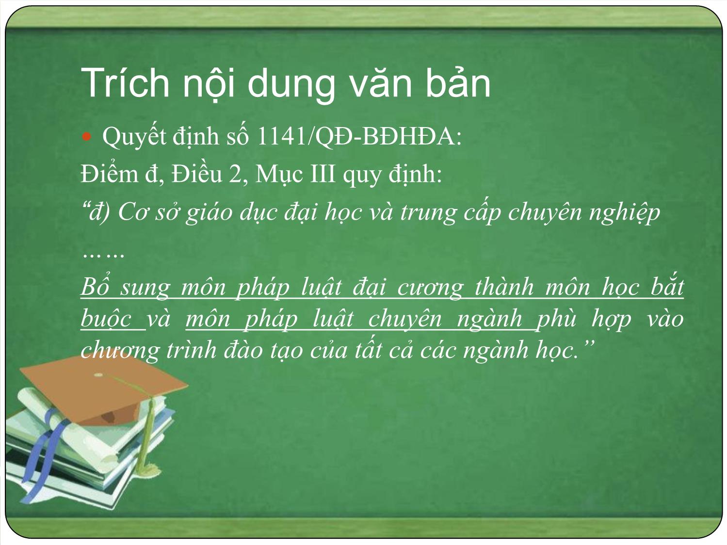 Bài giảng Pháp luật đại cương - Bài mở đầu: Giới thiệu môn học - Ngô Minh Tín trang 4