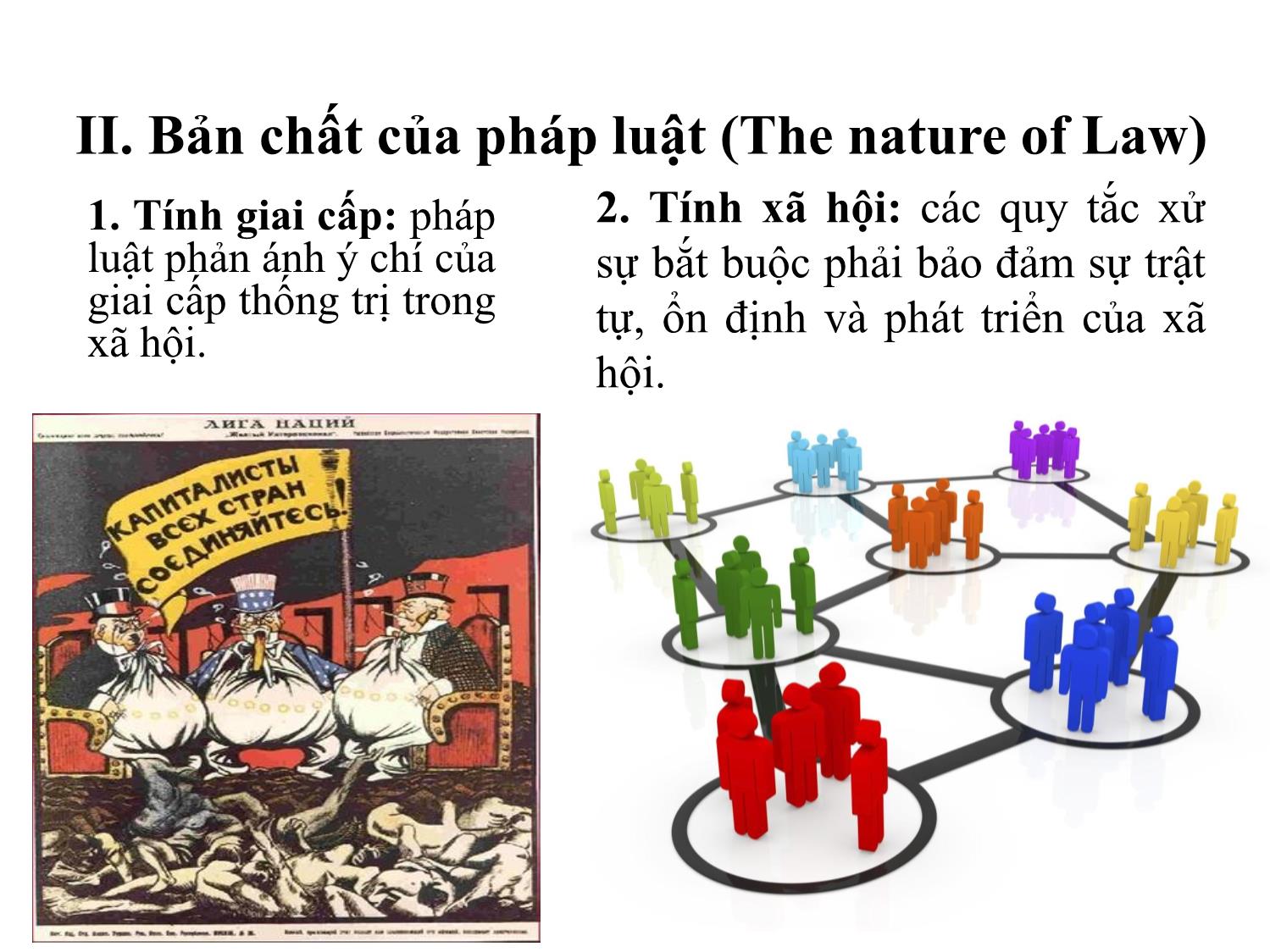 Bài giảng Pháp luật đại cương - Bài 2: Nguồn gốc, bản chất, đặc điểm, vai trò của Pháp luật - Ngô Minh Tín trang 10