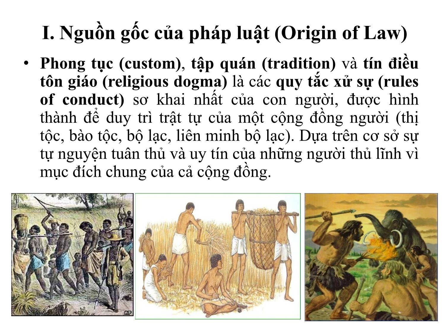 Bài giảng Pháp luật đại cương - Bài 2: Nguồn gốc, bản chất, đặc điểm, vai trò của Pháp luật - Ngô Minh Tín trang 6