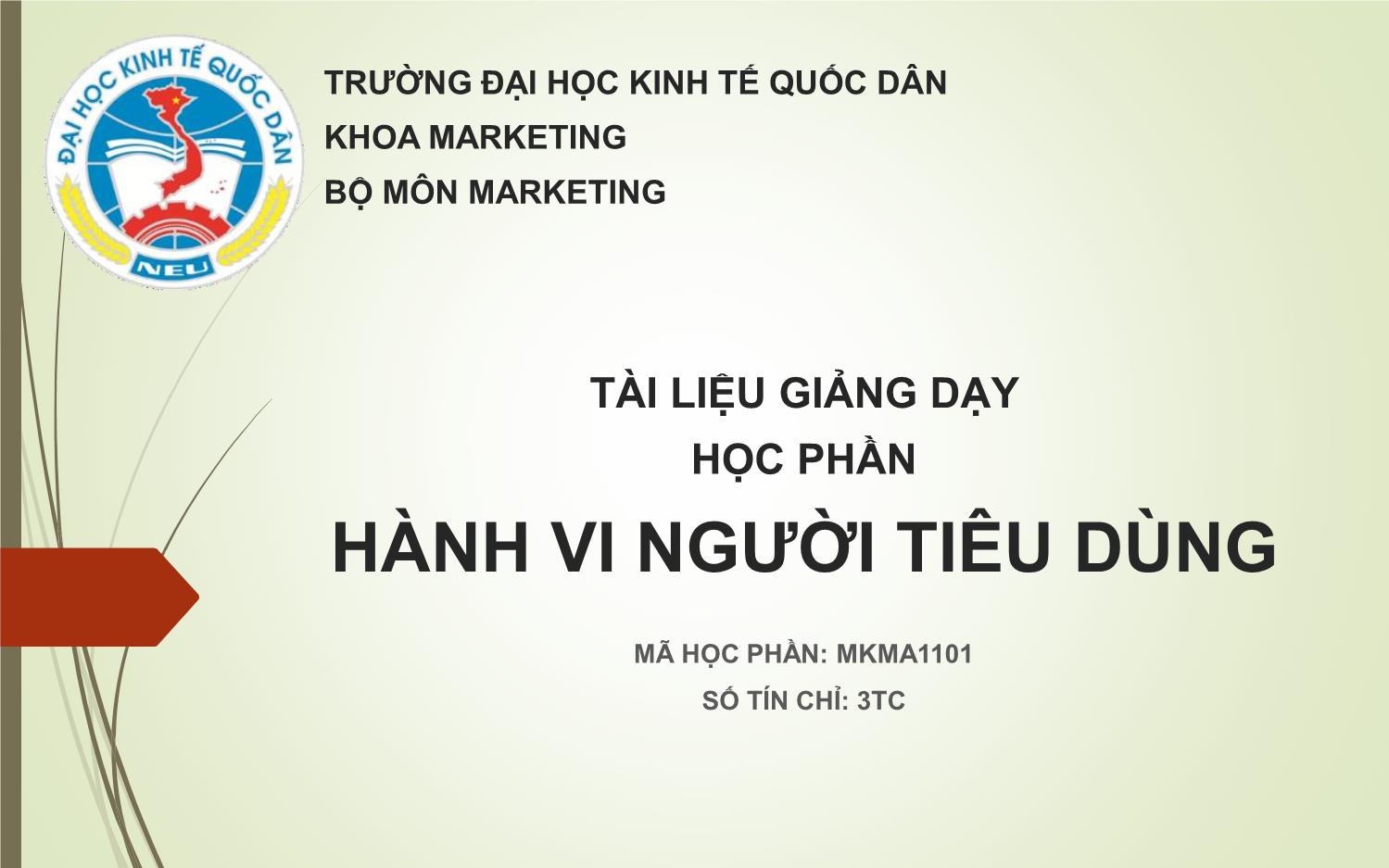 Bài giảng Hành vi người tiêu dùng - Vũ Huy Thông trang 1