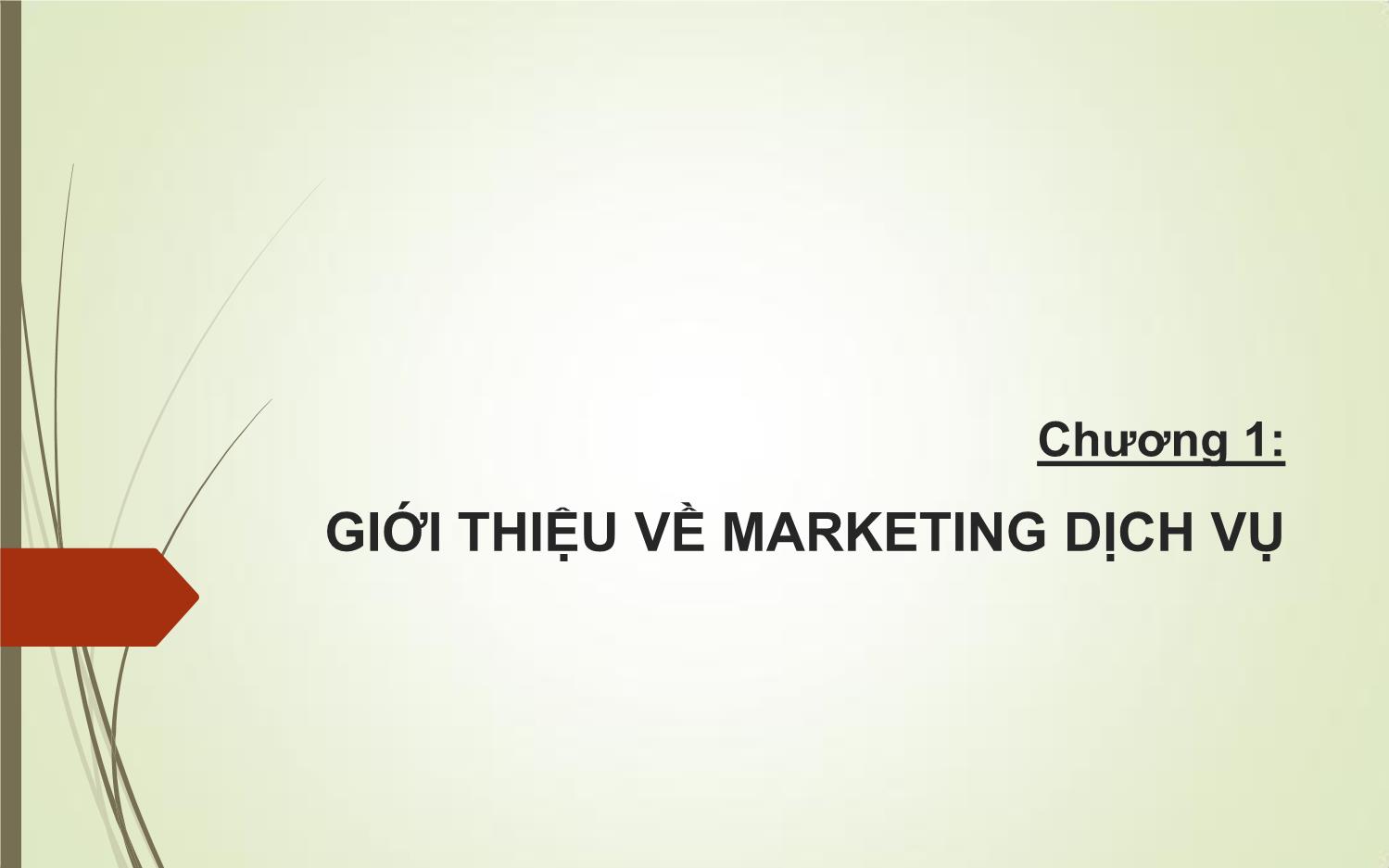 Bài giảng Marketing dịch vụ trang 5