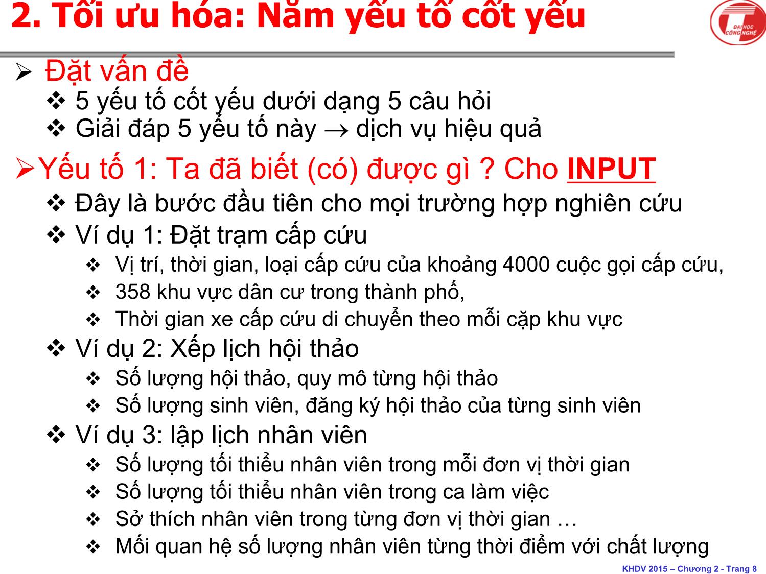 Bài giảng Khoa học dịch vụ - Chương 4: Tối ưu hóa trong dịch vụ - Hà Quang Thụy trang 8