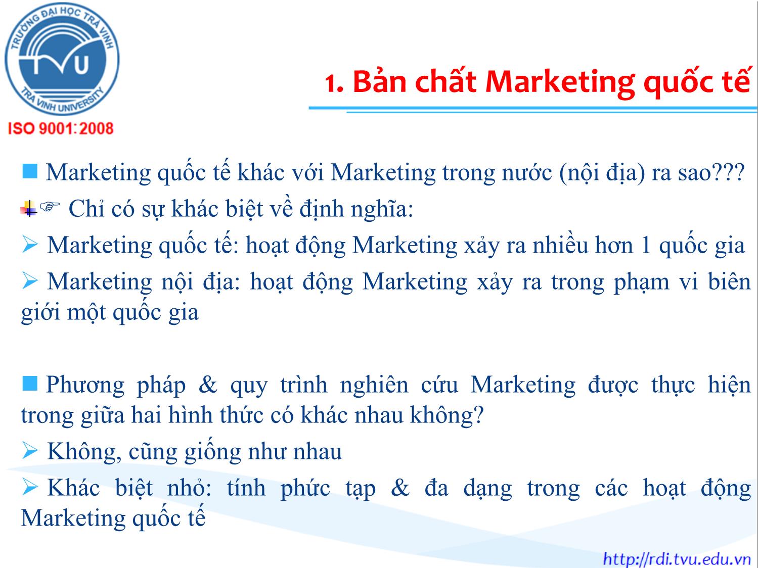 Bài giảng Marketing quốc tế - Chương 1: Tổng quan về Marketing quốc tế - Lê Thanh Minh trang 9