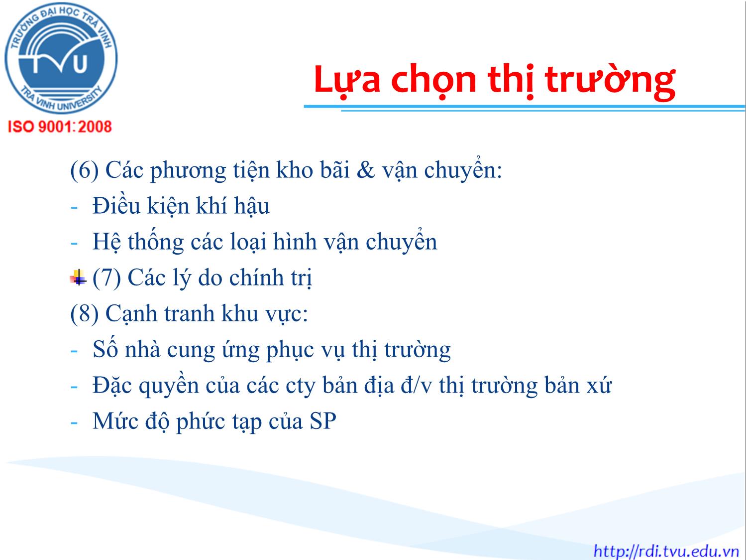 Bài giảng Marketing quốc tế - Chương 4: Phân đoạn (Khúc) và lựa chọn thị trường - Lê Thanh Minh trang 9