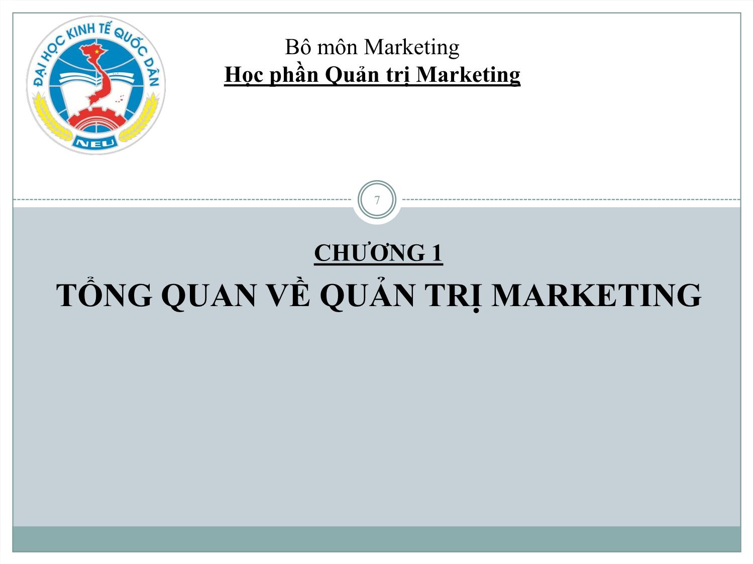 Bài giảng Quản trị Marketing trang 7