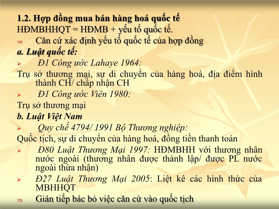 Bài giảng Giao dịch thương mại quốc tế - Chương 2: Hợp đồng mua bán quốc tế - Nguyễn Cương trang 3