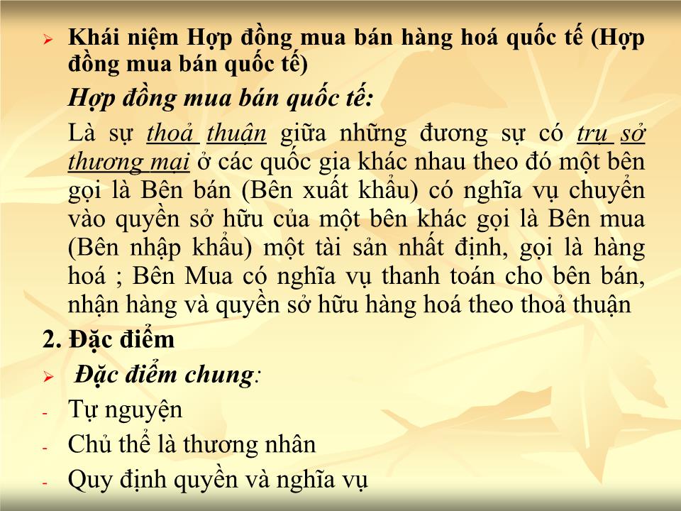 Bài giảng Giao dịch thương mại quốc tế - Chương 2: Hợp đồng mua bán quốc tế - Nguyễn Cương trang 4