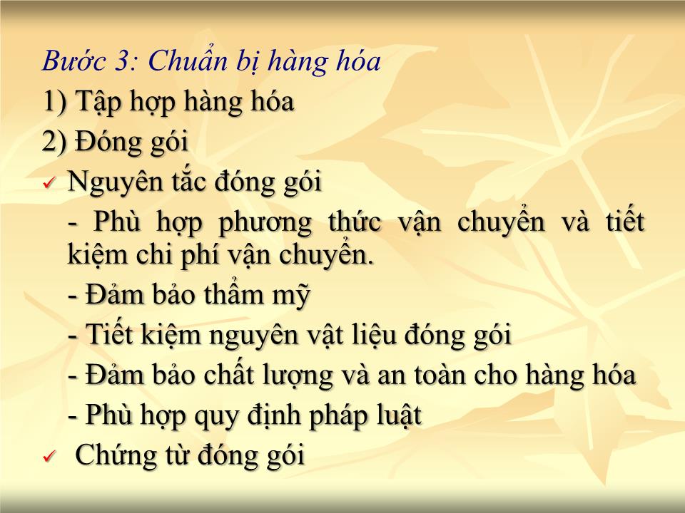 Bài giảng Giao dịch thương mại quốc tế - Chương 4: Thực hiện hợp đồng ngoại thương - Nguyễn Cương trang 4