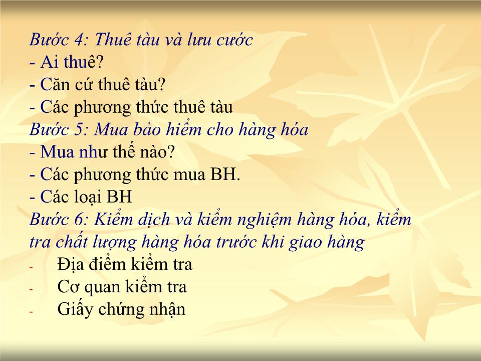 Bài giảng Giao dịch thương mại quốc tế - Chương 4: Thực hiện hợp đồng ngoại thương - Nguyễn Cương trang 6