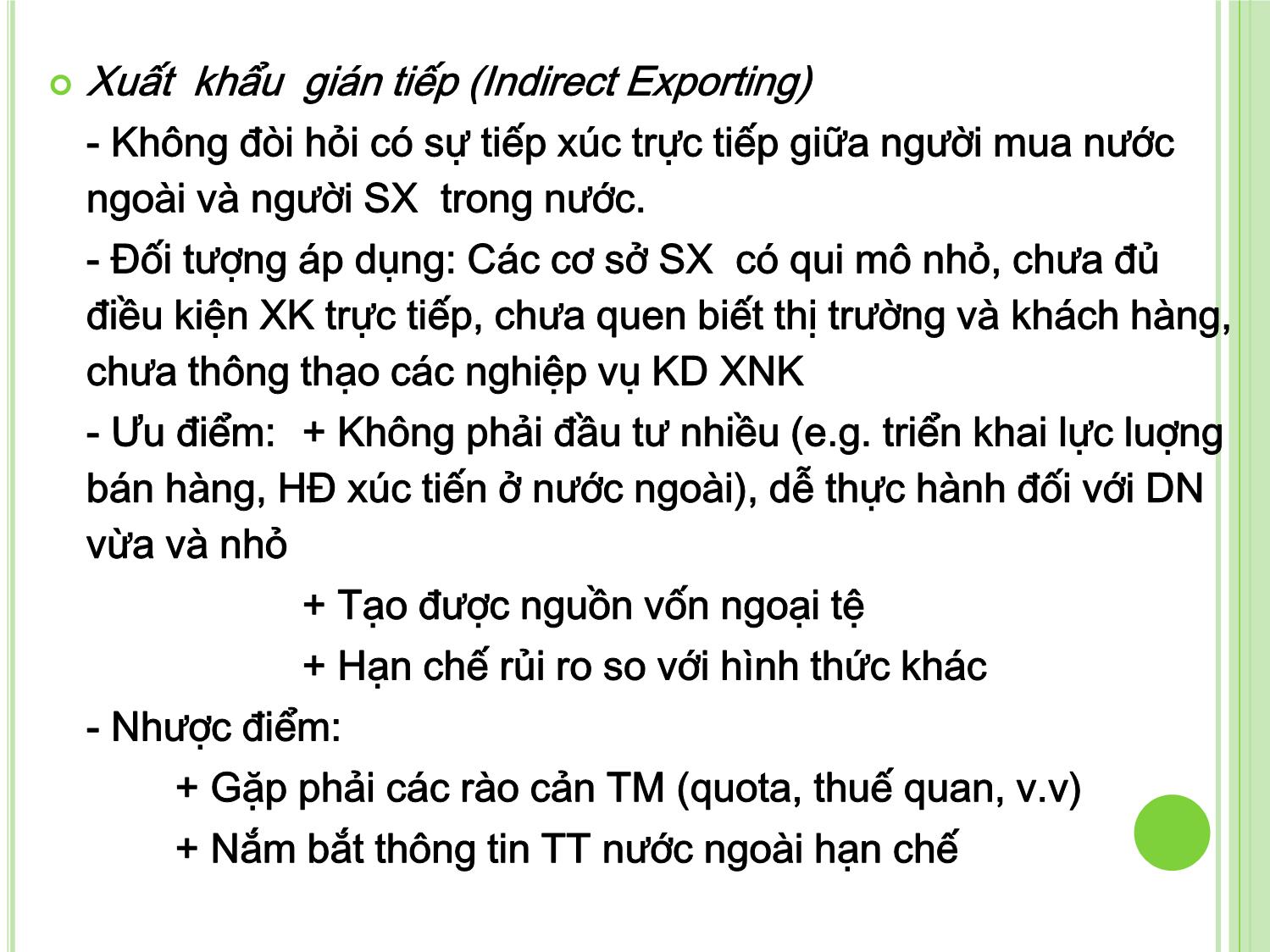 Bài giảng Marketing quốc tế - Chương III: Phương thức tham gia thị trường quốc tế - Dương Thị Hoa trang 10