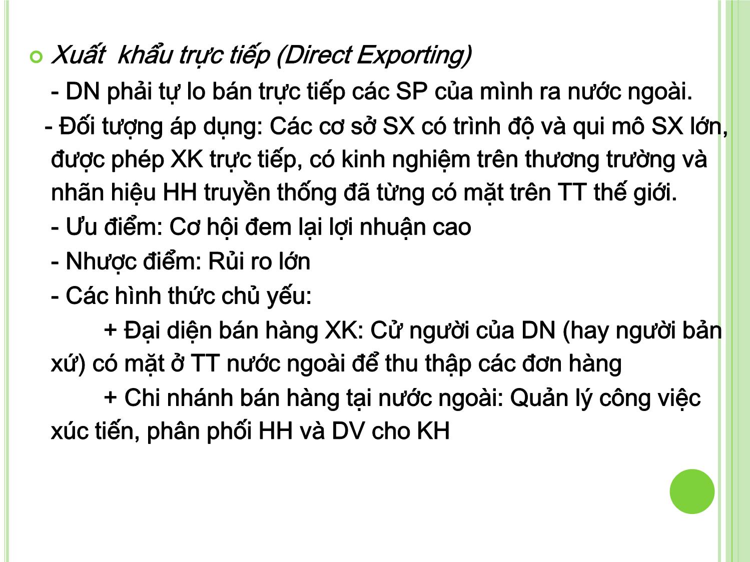 Bài giảng Marketing quốc tế - Chương III: Phương thức tham gia thị trường quốc tế - Dương Thị Hoa trang 9