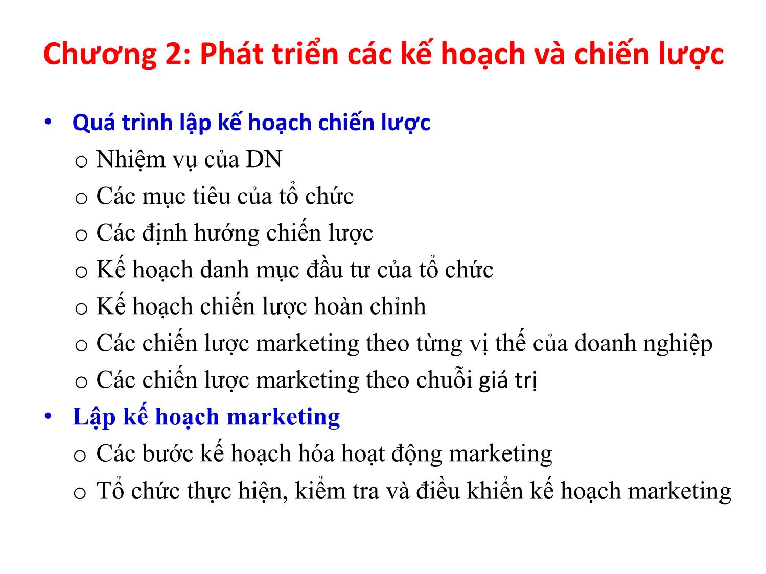 Bài giảng Quản trị marketing - Chương 2: Phát triển các kế hoạch và chiến lược - Nguyễn Thị Phương Dung trang 1