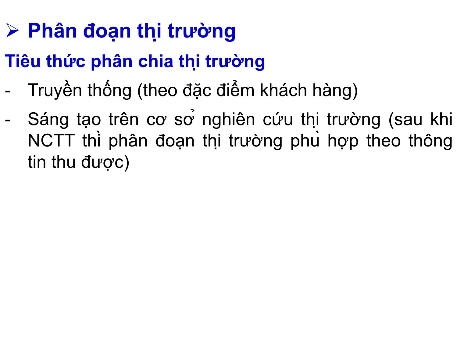 Bài giảng Quản trị marketing - Chương 5: Phân đoạn thị trường, lựa chọn thị trường mục tiêu và định vị thị trường - Nguyễn Thị Phương Dung trang 4