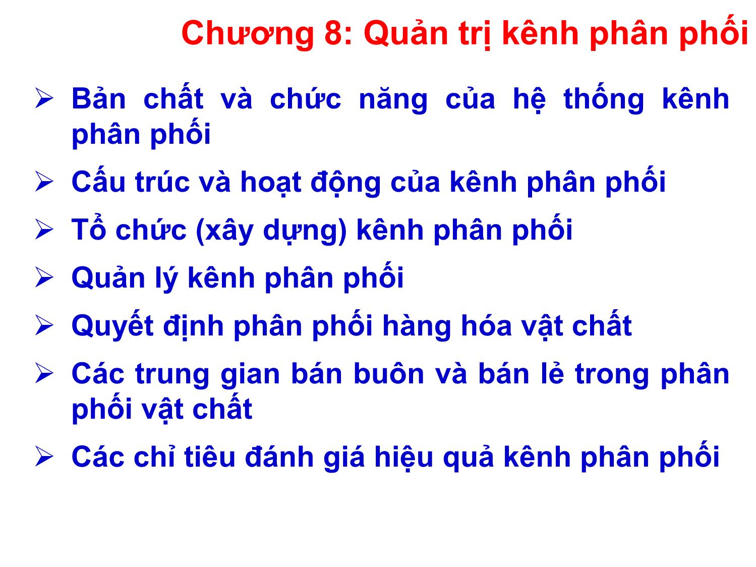 Bài giảng Quản trị marketing - Chương 8: Quản trị kênh phân phối - Nguyễn Thị Phương Dung trang 1