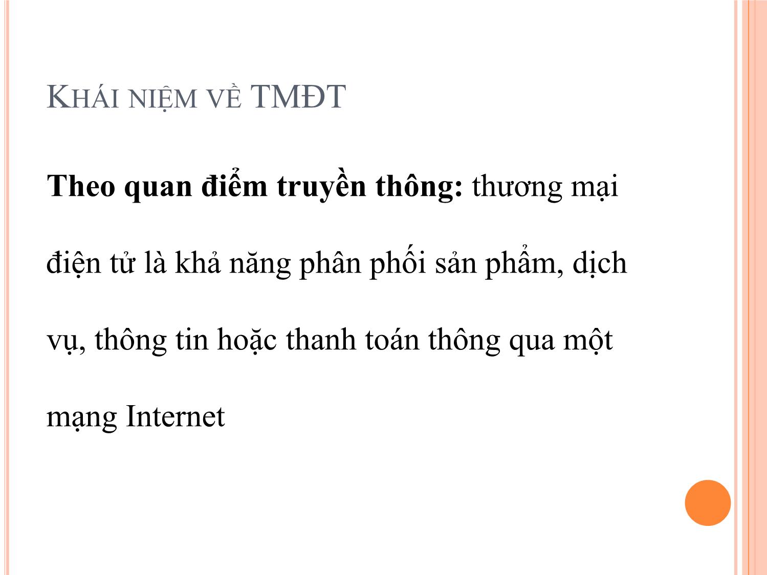 Bài giảng Thương mại điện tử - Vũ Mạnh Cường trang 6