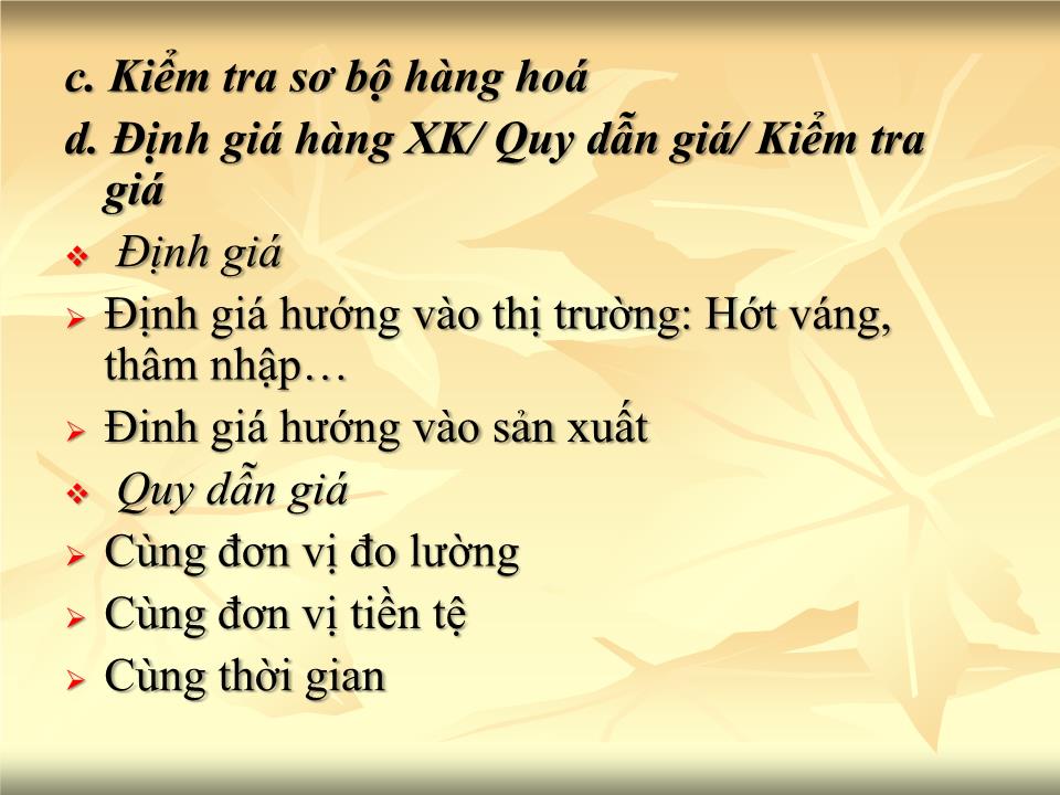 Bài giảng Giao dịch thương mại quốc tế - Chương 3: Chuẩn bị ký kết hợp đồng ngoại thương - Nguyễn Cương trang 10