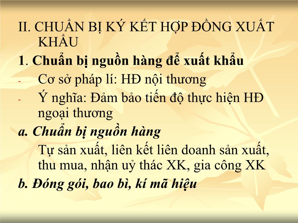 Bài giảng Giao dịch thương mại quốc tế - Chương 3: Chuẩn bị ký kết hợp đồng ngoại thương - Nguyễn Cương trang 9