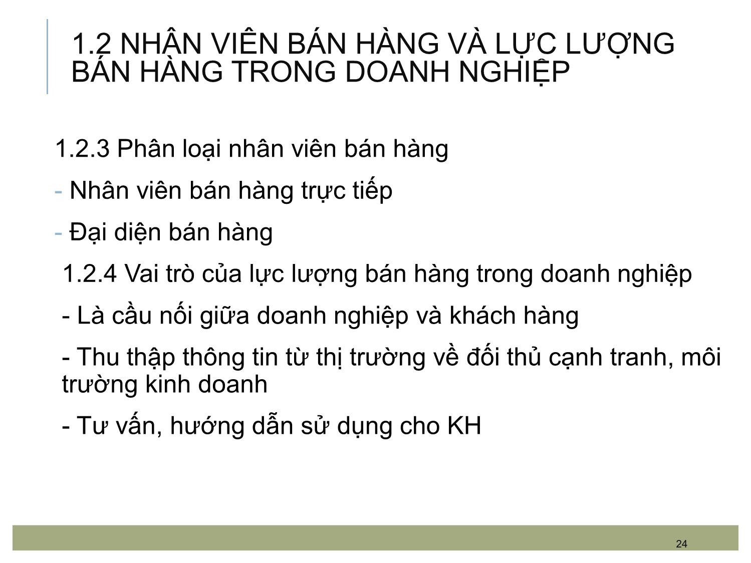 Bài giảng Kỹ năng bán hàng - Chương 1: Bán hàng và nhân viên bán hàng trong doanh nghiệp trang 7