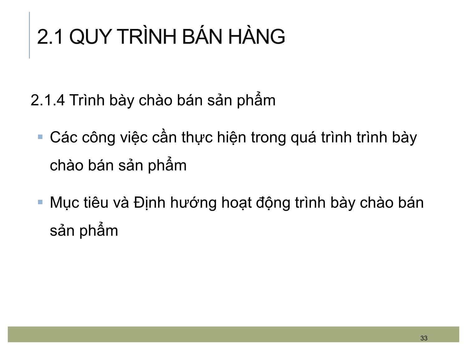 Bài giảng Kỹ năng bán hàng - Chương 2: Quy trình bán hàng và hoạt động bán hàng cho các đối tượng khách hàng khác nhau trang 7