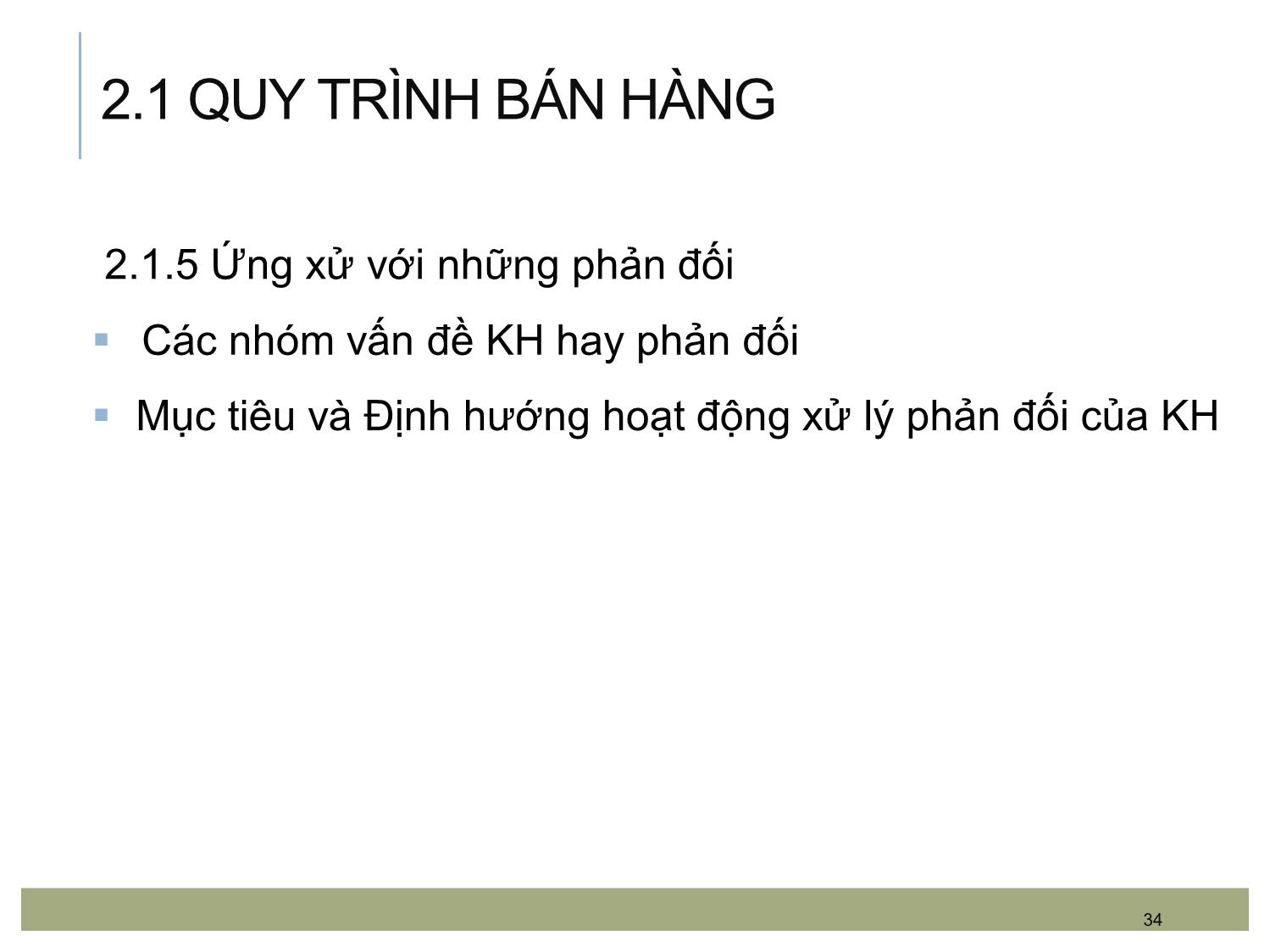 Bài giảng Kỹ năng bán hàng - Chương 2: Quy trình bán hàng và hoạt động bán hàng cho các đối tượng khách hàng khác nhau trang 8