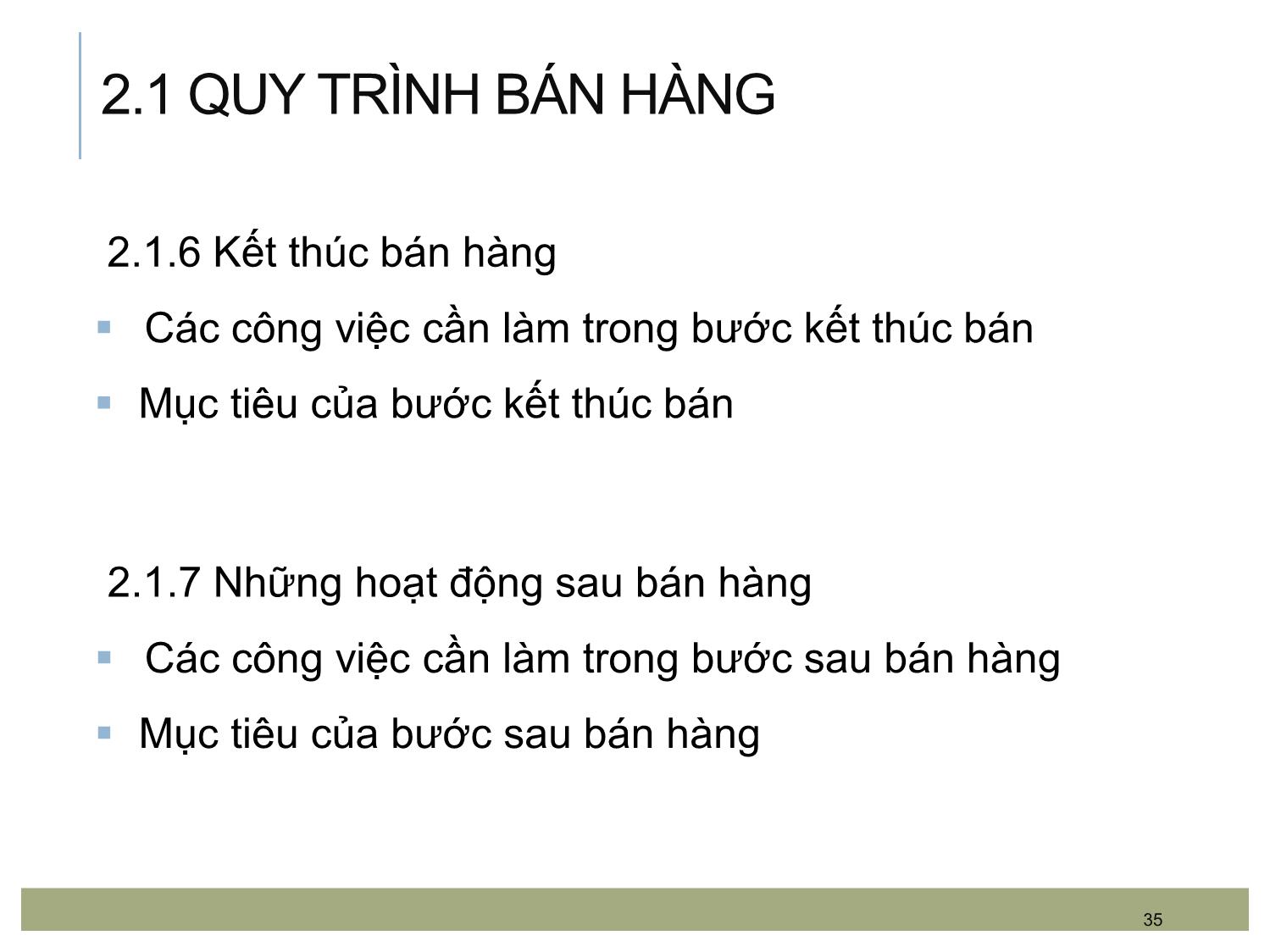 Bài giảng Kỹ năng bán hàng - Chương 2: Quy trình bán hàng và hoạt động bán hàng cho các đối tượng khách hàng khác nhau trang 9