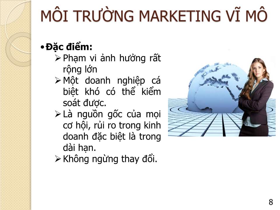 Bài giảng Marketing căn bản - Chương 3: Môi trường Marketing - Nguyễn Hoài Long trang 8