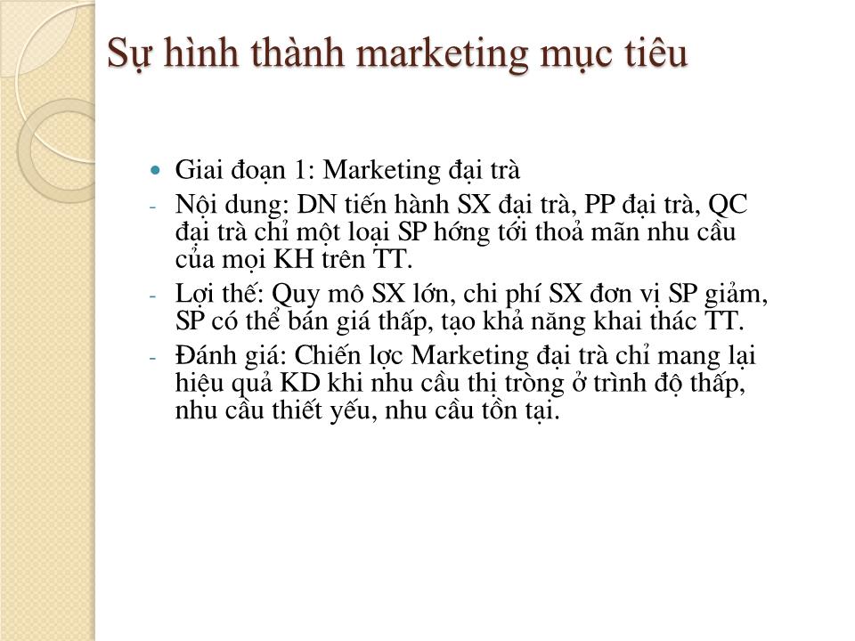 Bài giảng Marketing căn bản - Chương 5: Lựa chọn thị trường mục tiêu & định vị thị trường - Nguyễn Hoài Long trang 4