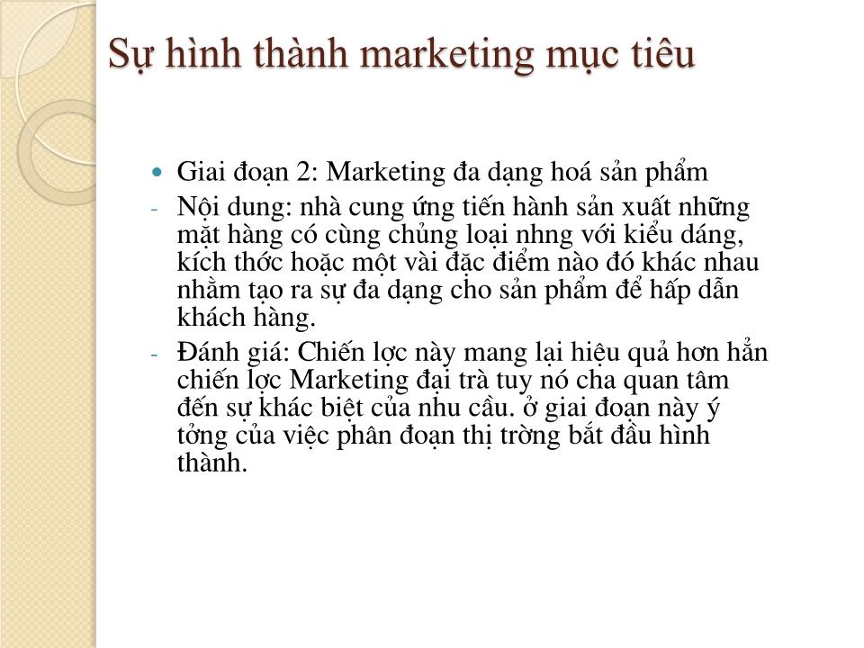 Bài giảng Marketing căn bản - Chương 5: Lựa chọn thị trường mục tiêu & định vị thị trường - Nguyễn Hoài Long trang 5