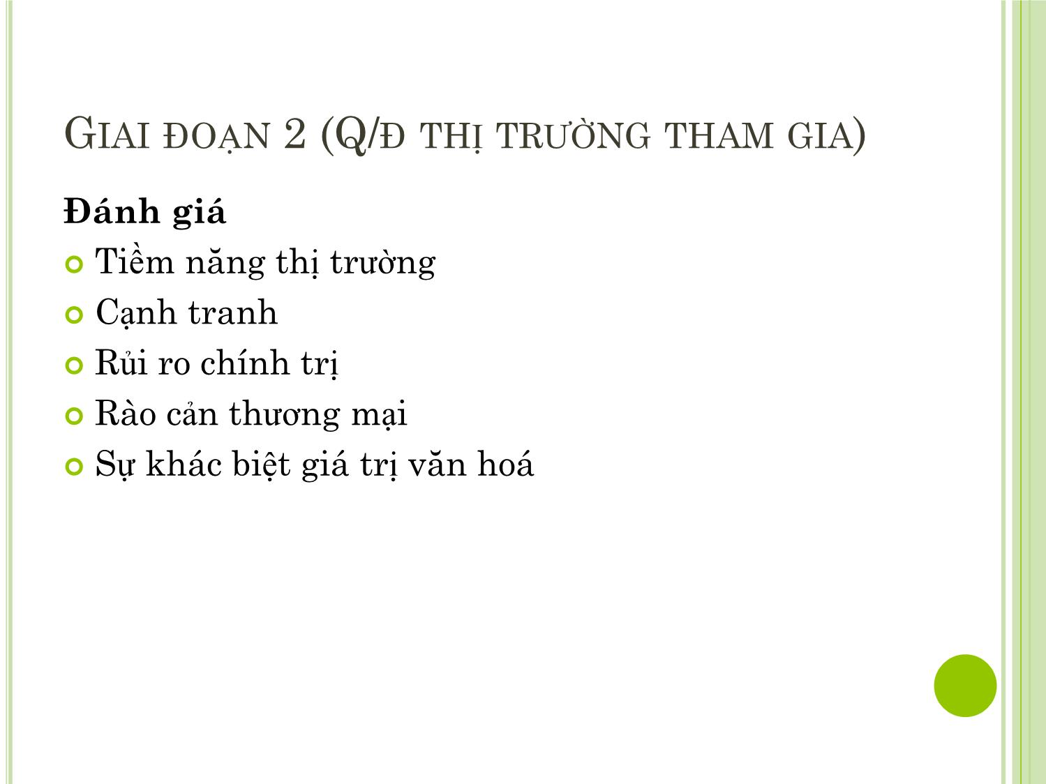 Bài giảng Marketing quốc tế - Chương 4: Phân đoạn, lựa chọn thị trường mục tiêu và định vị - Dương Thị Hoa trang 4