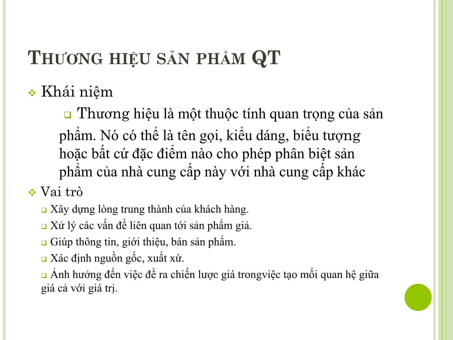 Bài giảng Marketing quốc tế - Chương 5: Quyết định về sản phẩm trên thị trường quốc tế - Dương Thị Hoa trang 10