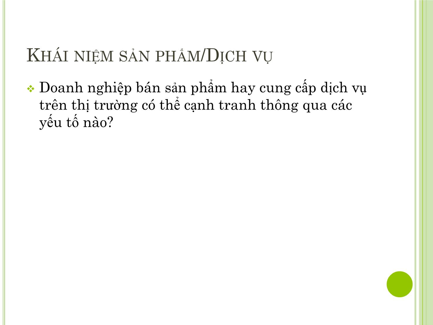 Bài giảng Marketing quốc tế - Chương 5: Quyết định về sản phẩm trên thị trường quốc tế - Dương Thị Hoa trang 5