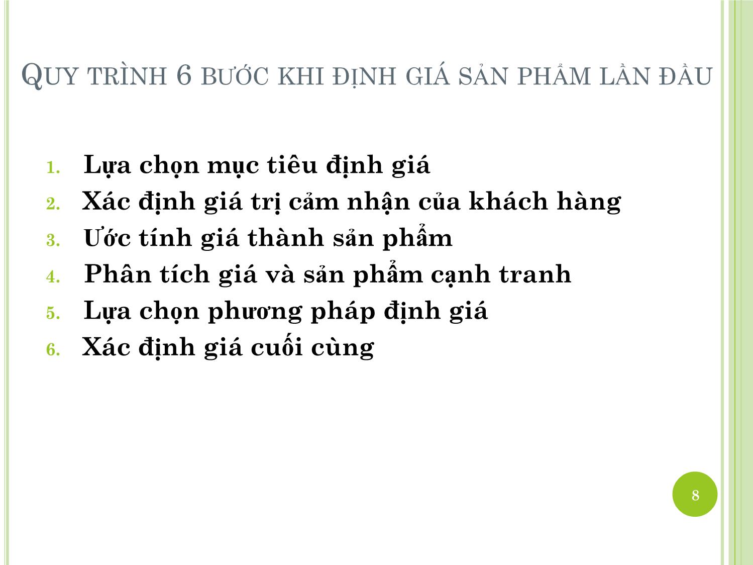 Bài giảng Marketing quốc tế - Chương 6: Quyết định về giá trong marketing quốc tế - Dương Thị Hoa trang 8