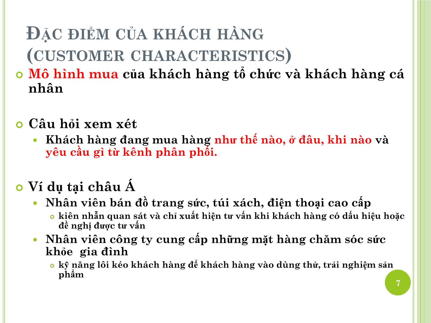 Bài giảng Marketing quốc tế - Chương 7: Quyết định về phân phối trong marketing quốc tế - Dương Thị Hoa trang 7