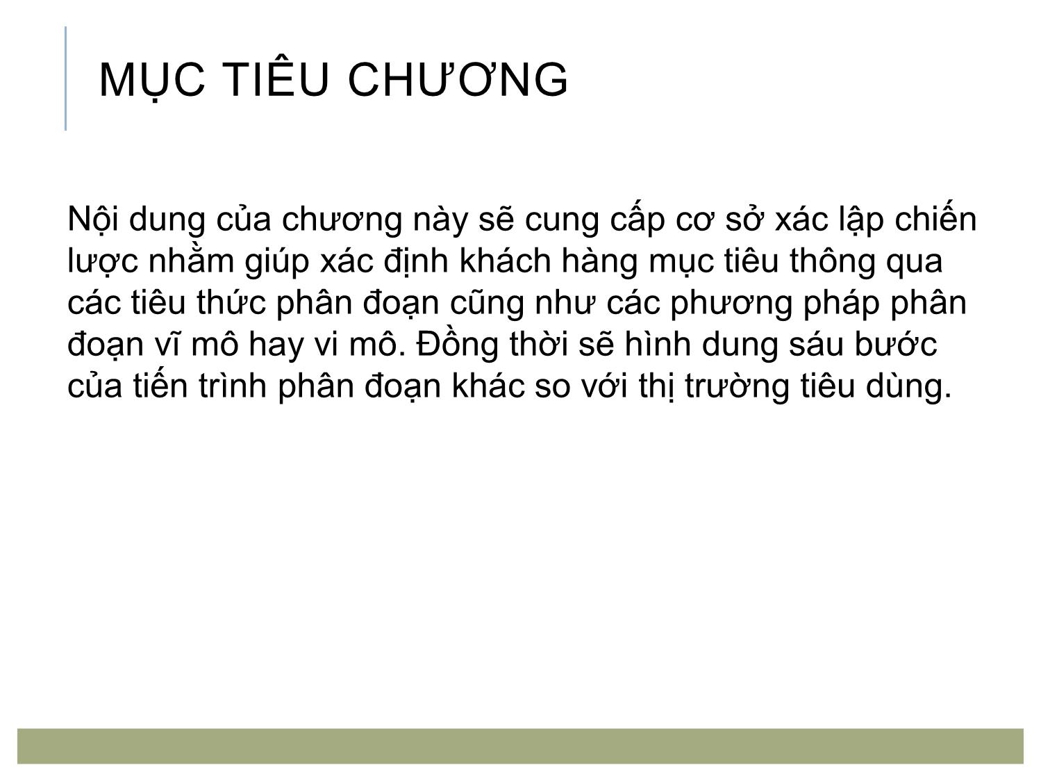 Bài giảng Marketing tới khách hàng tổ chức - Chương 3: Lựa chọn thị trường mục tiêu và định vị trang 2