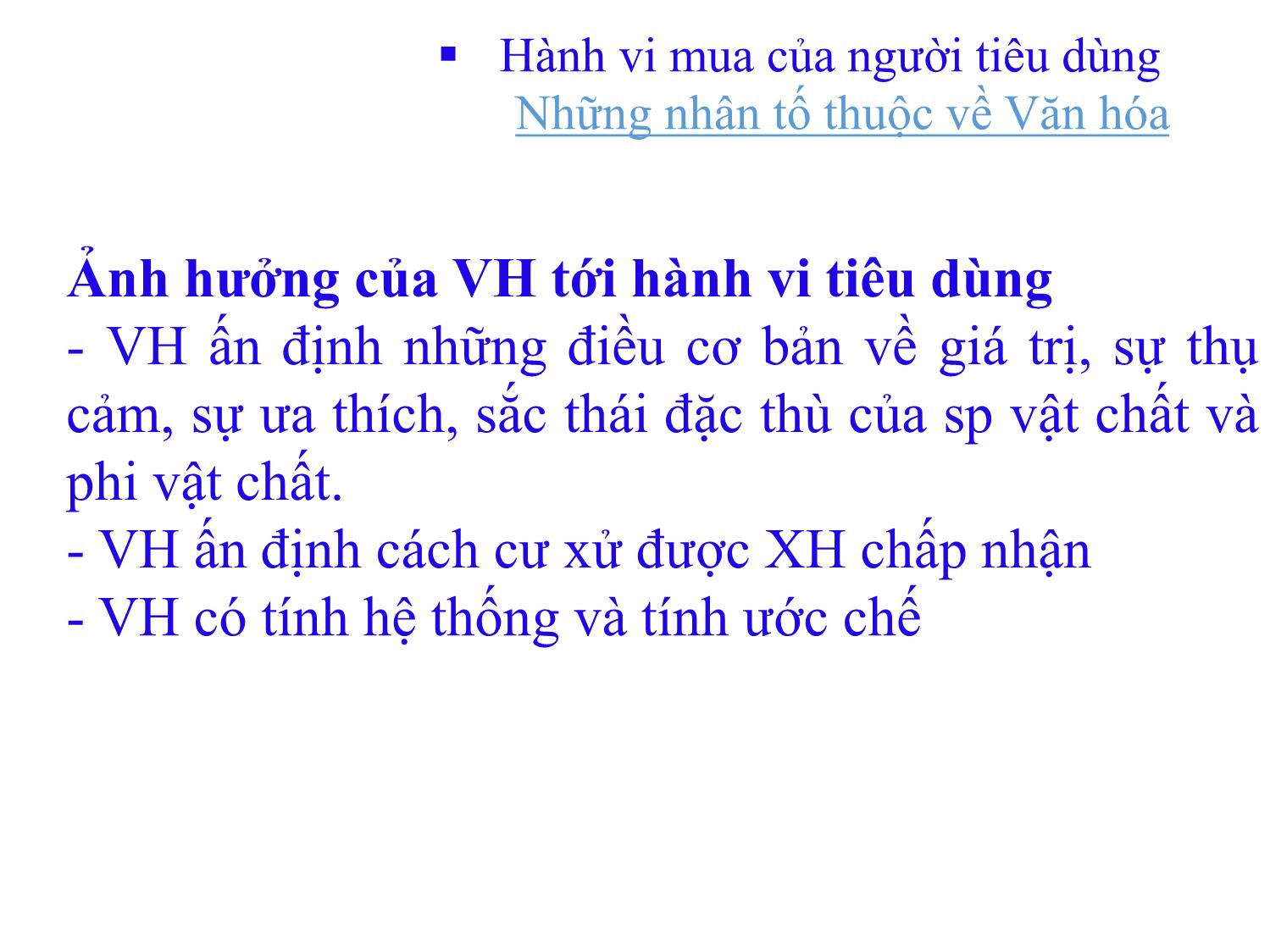 Bài giảng Quản trị marketing - Chương 4: Hành vi khách hàng trang 10