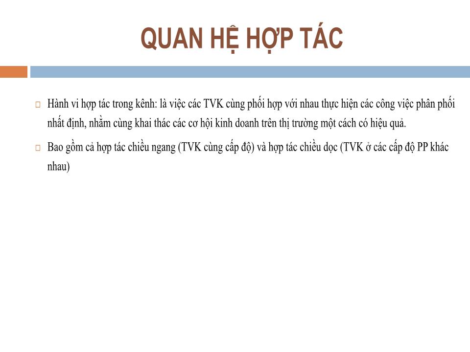 Bài giảng Quản trị kênh phân phối - Chương 3: Môi trường và hành vi của kênh phân phối - Nguyễn Hoài Long trang 5