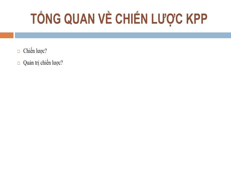 Bài giảng Quản trị kênh phân phối - Chương 4: Chiến lược kênh phân phối - Nguyễn Hoài Long trang 5