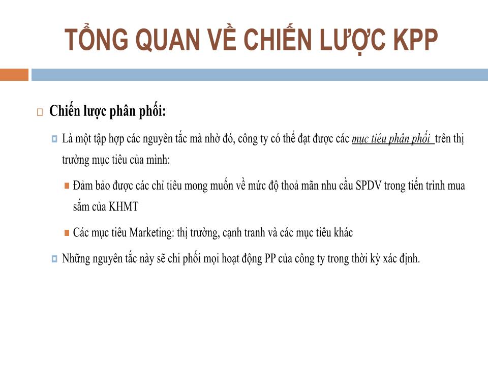 Bài giảng Quản trị kênh phân phối - Chương 4: Chiến lược kênh phân phối - Nguyễn Hoài Long trang 6