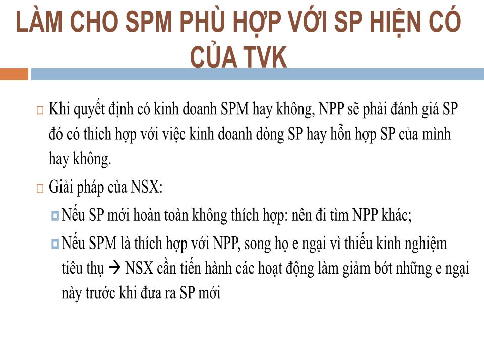 Bài giảng Quản trị kênh phân phối - Chương 7: Sử dụng marketing mix trong quản lý KPP - Nguyễn Hoài Long trang 10